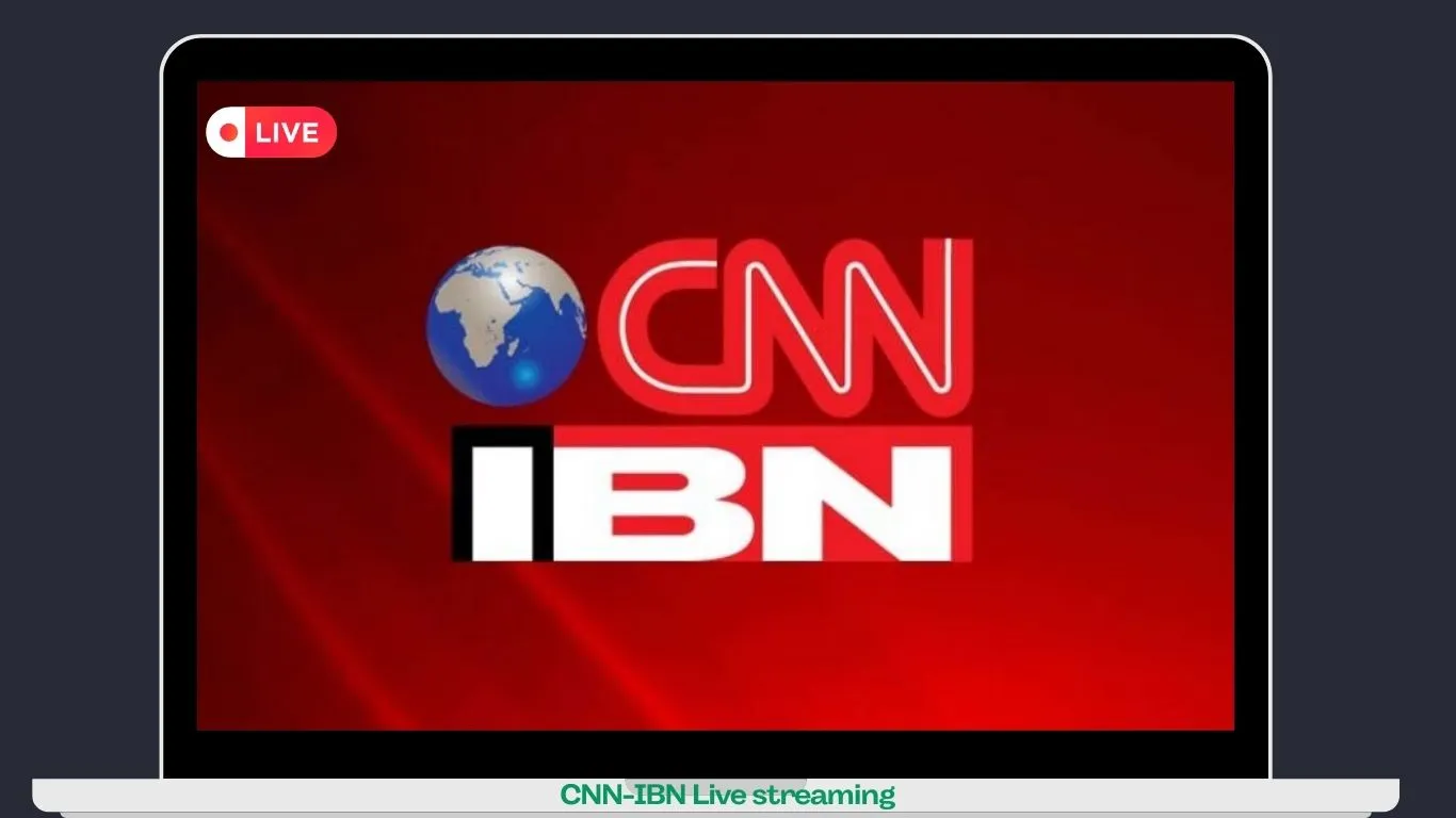 CNN-IBN Live streaming.webp