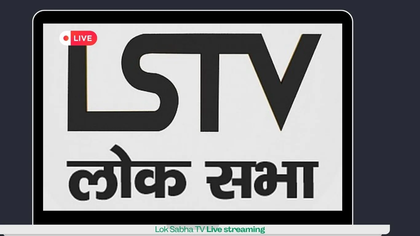 Lok Sabha TV Live streaming.webp