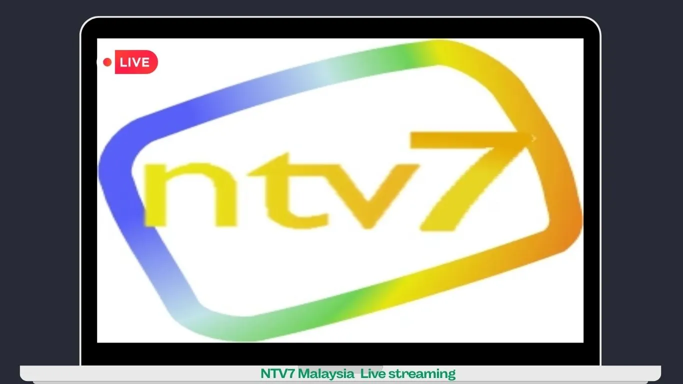 NTV7 Malaysia Live streaming