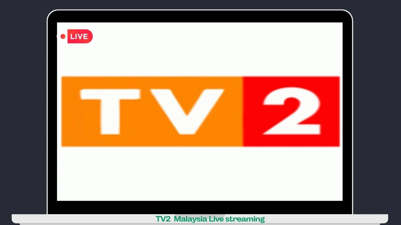 TV2 Malaysia Live streaming